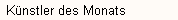 K�nstler des Monats
